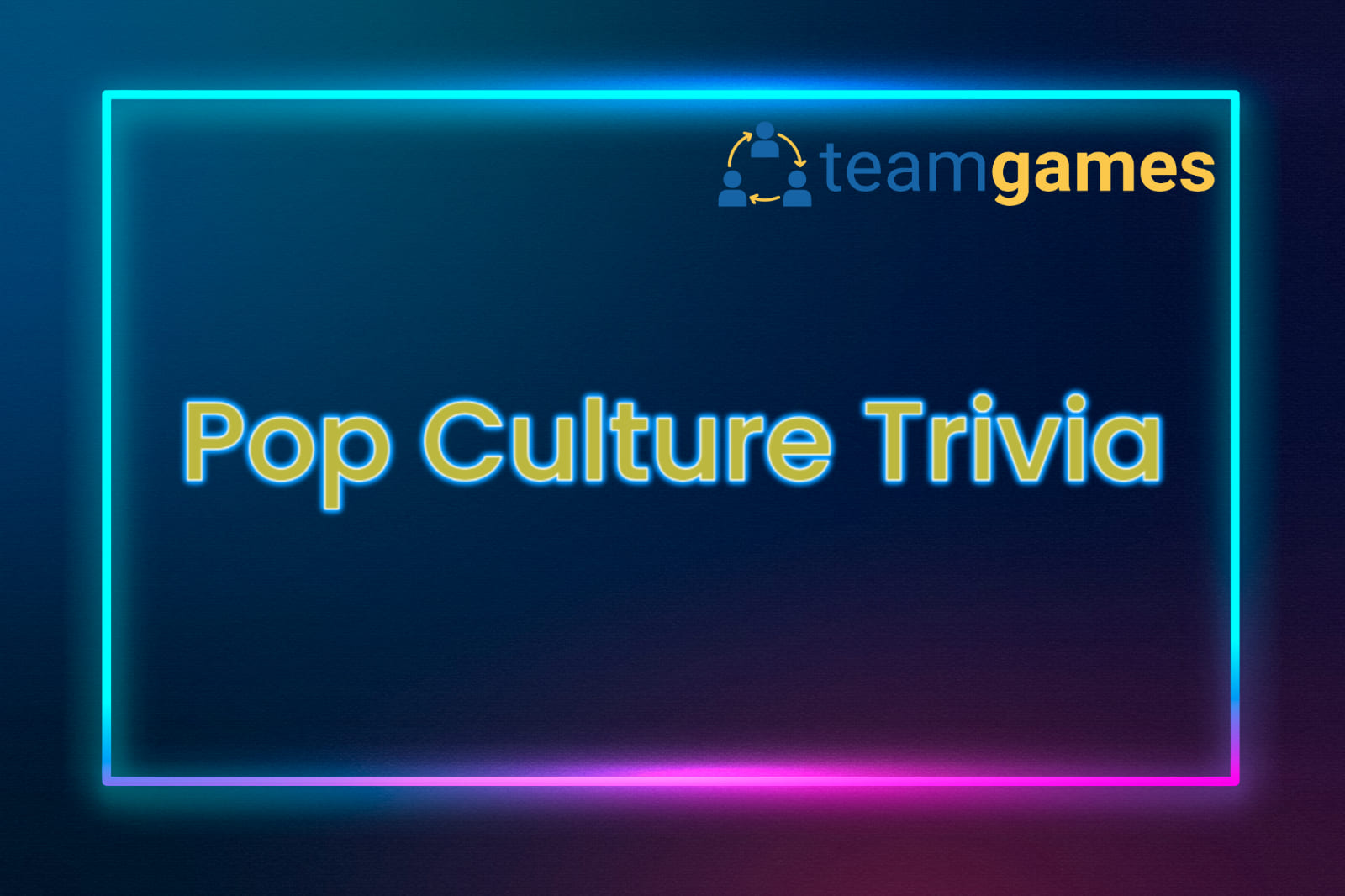 Pop Culture Trivia Games